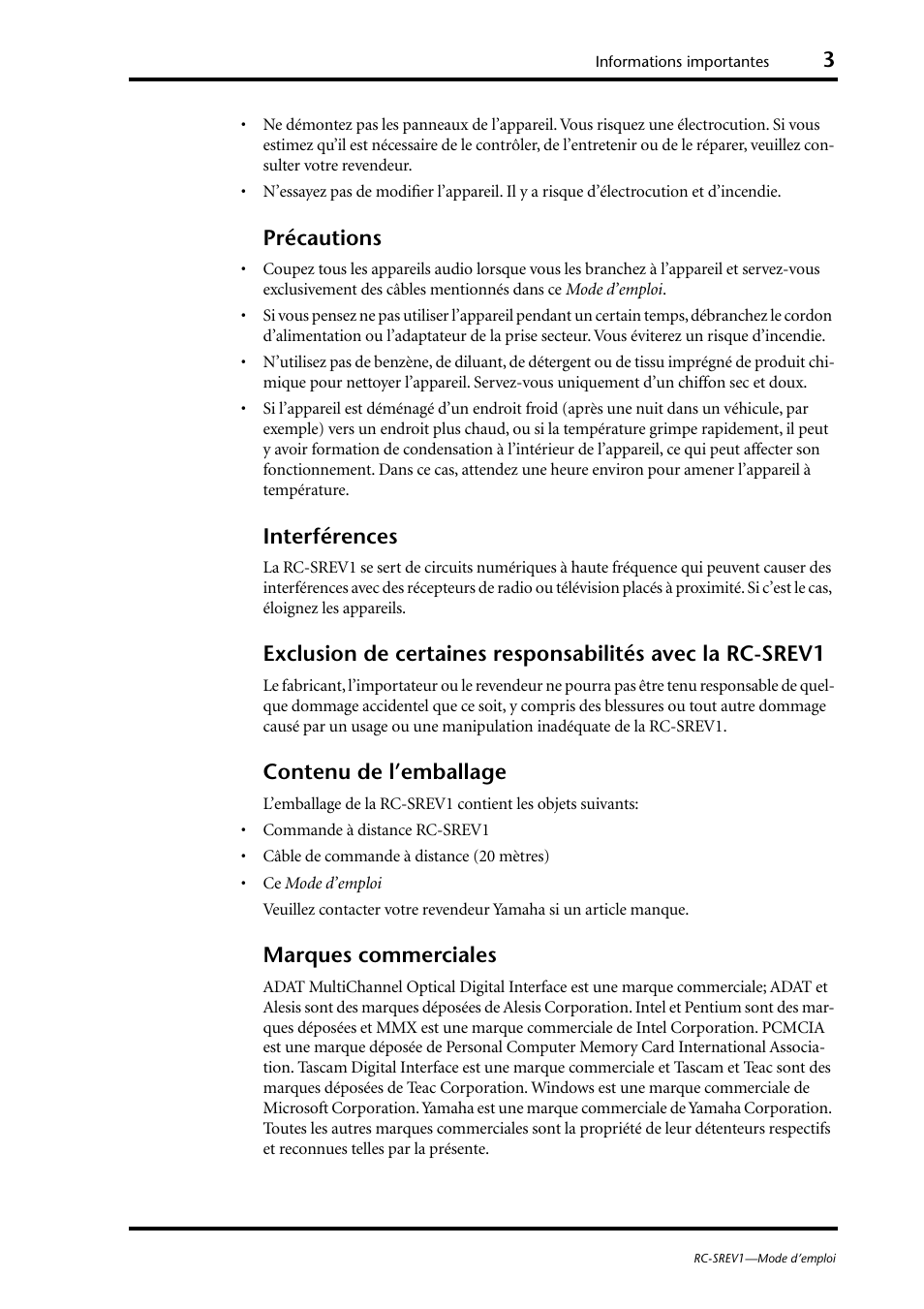 Précautions, Interférences, Contenu de l’emballage | Marques commerciales | Yamaha RC-SREV1 User Manual | Page 16 / 50