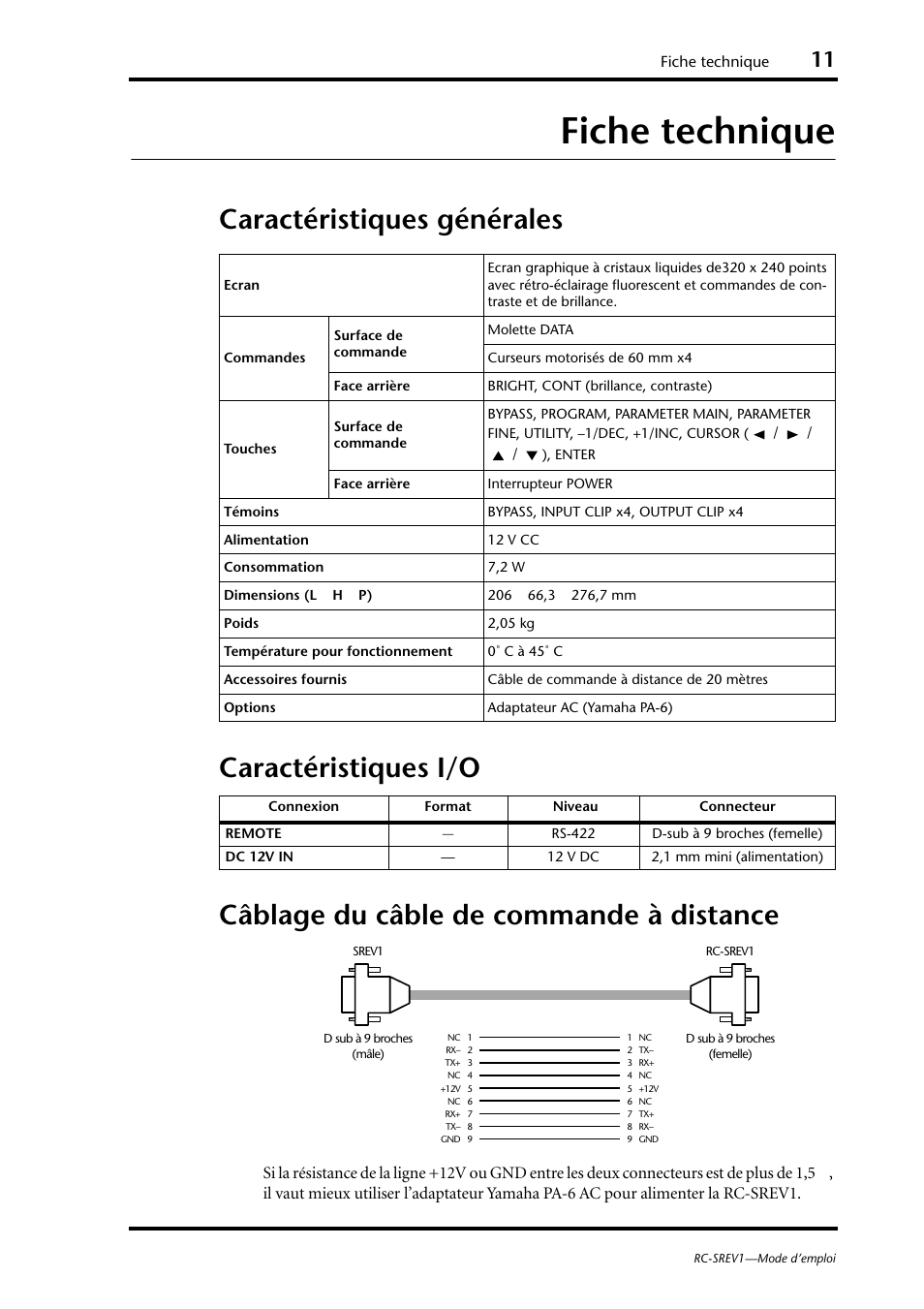 Fiche technique, Caractéristiques générales, Caractéristiques i/o | Câblage du câble de commande à distance | Yamaha RC-SREV1 User Manual | Page 24 / 50