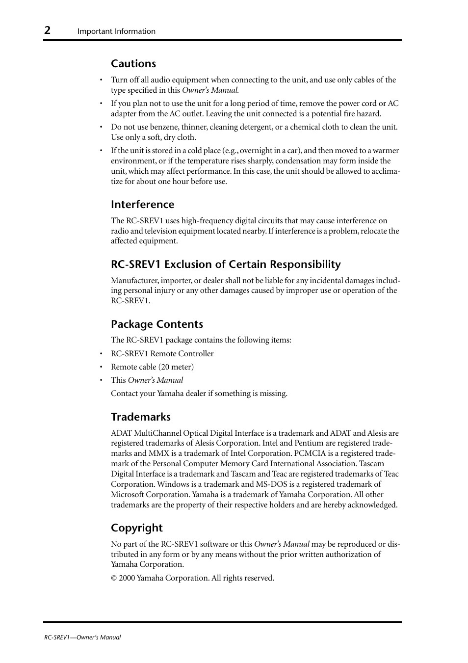 Cautions, Interference, Rc-srev1 exclusion of certain responsibility | Package contents, Trademarks, Copyright | Yamaha RC-SREV1 User Manual | Page 4 / 50