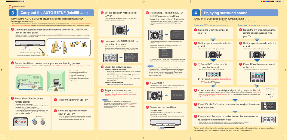 Enjoying surround sound, Carry out the auto setup (intellibeam), Press enter | Disconnect the intellibeam microphone, Enjoy tv or dvd digital audio in surround sound, Press standby/on on the remote control, 10 enjoying tv in surround sound 3, Press tv on the remote control of this unit, 1) press dvd on the remote control of this unit, Press and hold auto setup for more than 2 seconds | Yamaha DIGITAL SOUND PROJECTOR HTY-750 User Manual | Page 98 / 98