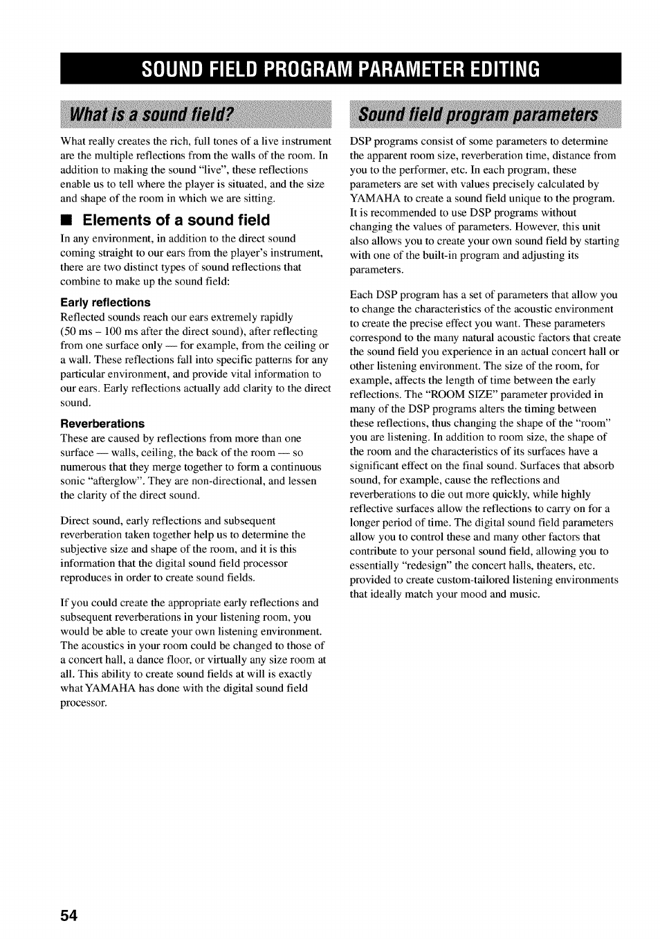 Sound field program parameter editing, What is a sound field, Elements of a sound field | Sound field program parameters, Sound field program parameter, Editing | Yamaha RX-V730 User Manual | Page 58 / 71