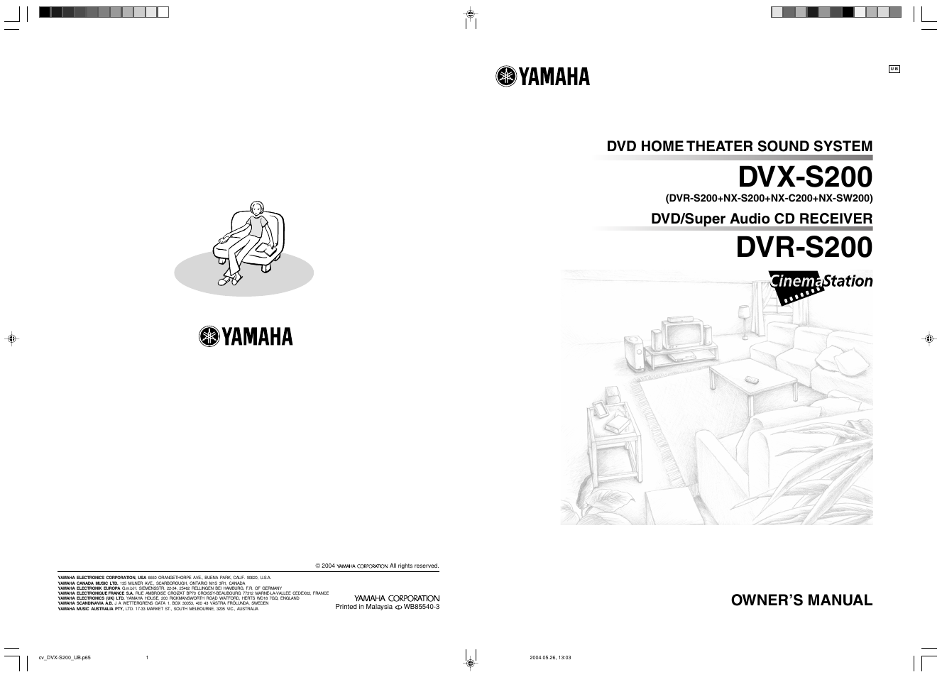 Dvx-s200, Dvr-s200, Owner’s manual | Dvd home theater sound system, Dvd/super audio cd receiver | Yamaha DVX-S200 User Manual | Page 115 / 115