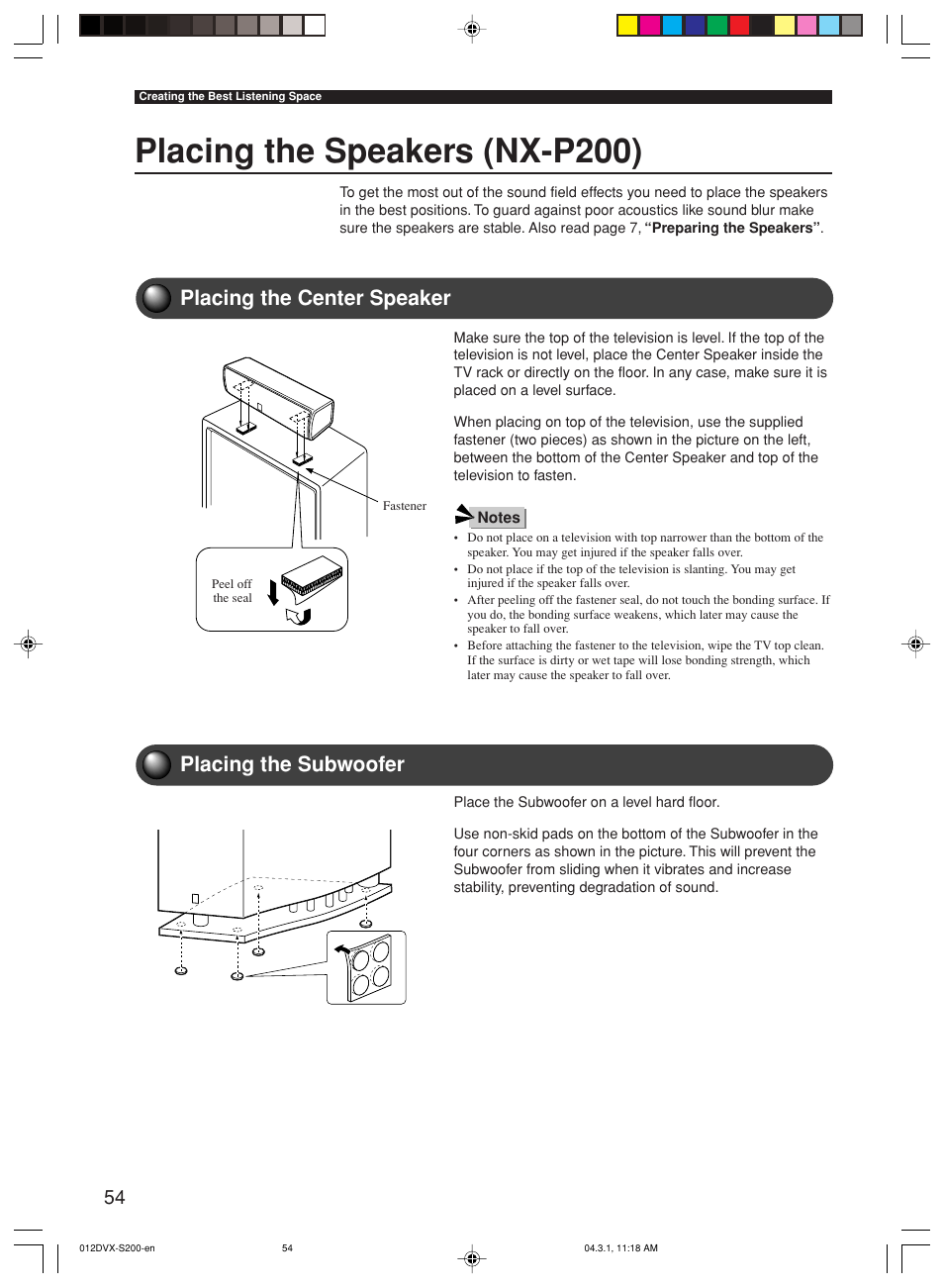 Creating the best listening space, Placing the speakers (nx-p200), Placing the center speaker | Placing the subwoofer, Placing the center speaker placing the subwoofer | Yamaha DVX-S200 User Manual | Page 58 / 115