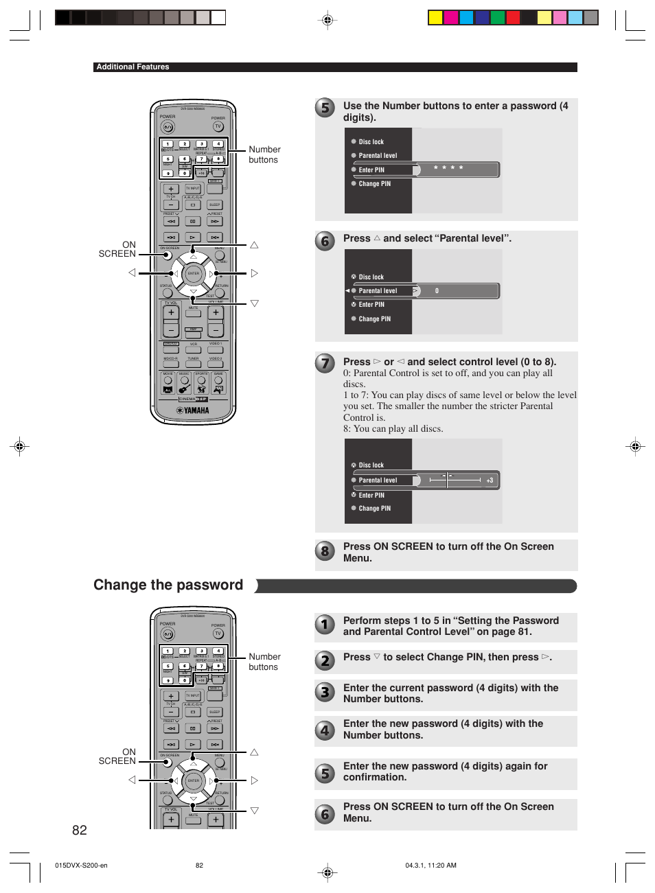 Change the password, Gh g g, Press on screen to turn off the on screen menu | On screen, Number buttons, Additional features | Yamaha DVX-S200 User Manual | Page 86 / 115