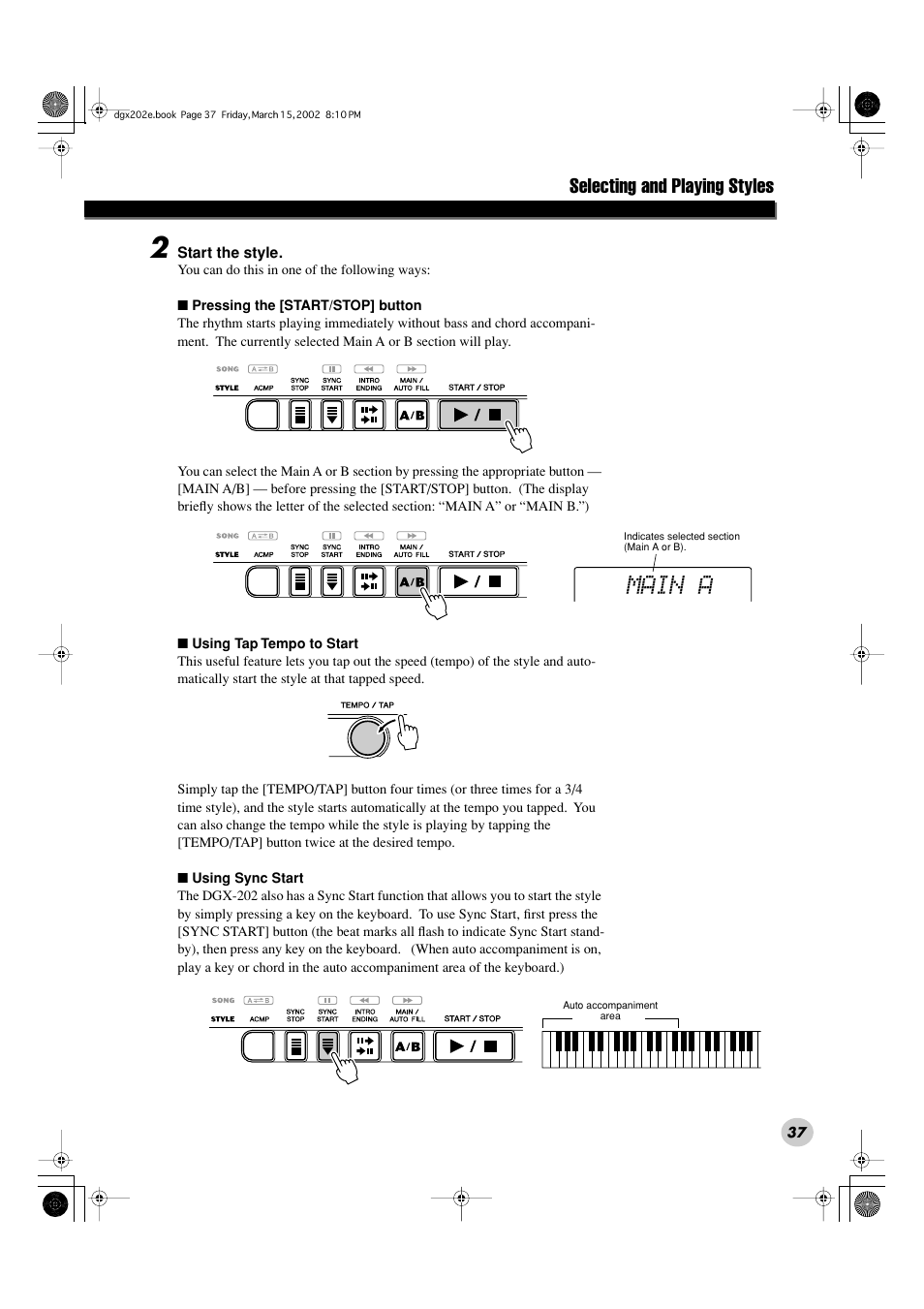 Main a, Selecting and playing styles | Yamaha DGX-202 User Manual | Page 37 / 98