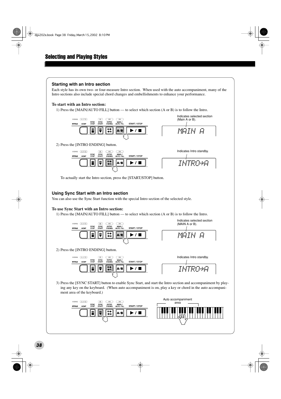 Main a, Intro≥a, Selecting and playing styles | Yamaha DGX-202 User Manual | Page 38 / 98