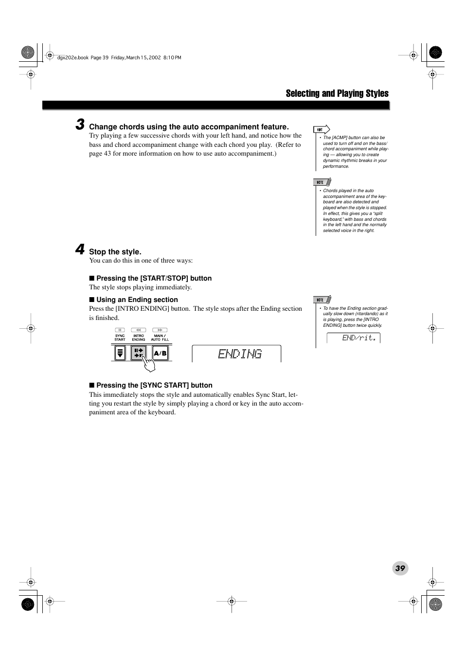 Ending, Selecting and playing styles | Yamaha DGX-202 User Manual | Page 39 / 98