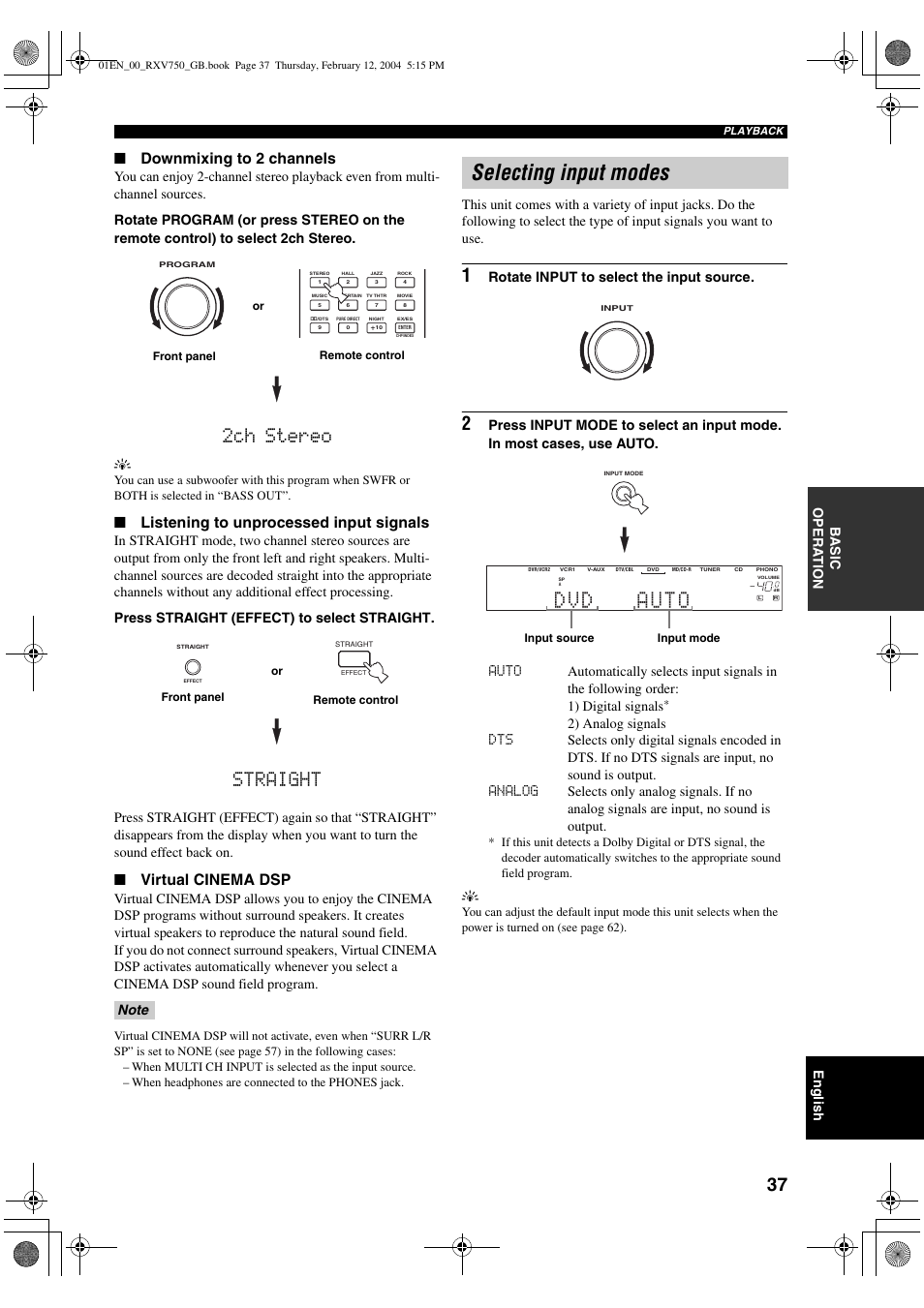 Selecting input modes, 2ch stereo, Straight | Downmixing to 2 channels, Listening to unprocessed input signals, Virtual cinema dsp, English, Ba s ic opera t ion, Rotate input to select the input source | Yamaha DSP-AX750SE User Manual | Page 39 / 91