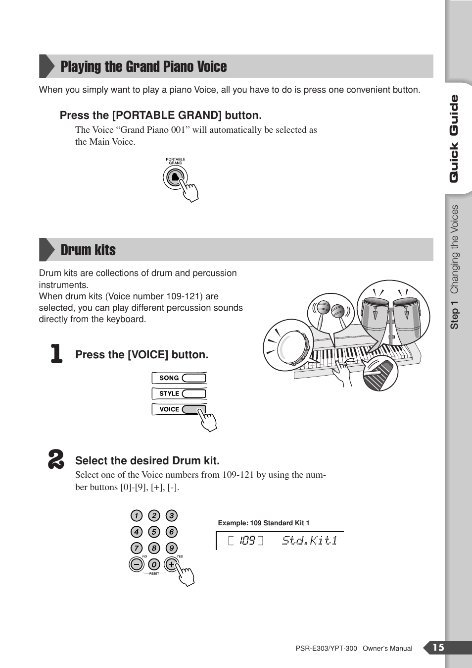 Playing the grand piano voice, Drum kits, Playing the grand piano voice drum kits | Yamaha YPT-300 User Manual | Page 15 / 84