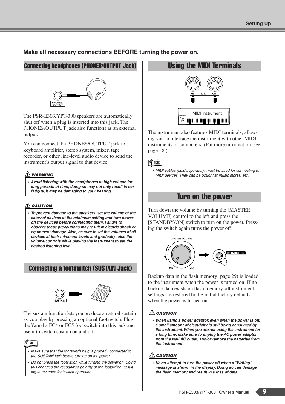 Connecting headphones (phones/output jack), Connecting a footswitch (sustain jack), Using the midi terminals | Turn on the power, Using the midi terminals turn on the power | Yamaha YPT-300 User Manual | Page 9 / 84