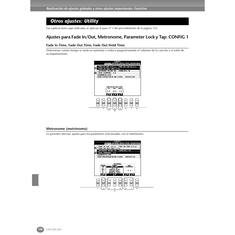 Otros ajustes: utility, Fade in time, fade out time, fade out hold time, Metronome (metrónomo) | Ajustes para fade in/out, metronome, parameter, Lock y tap: config 1 | Yamaha Clavinova CVP-203 User Manual | Page 140 / 169