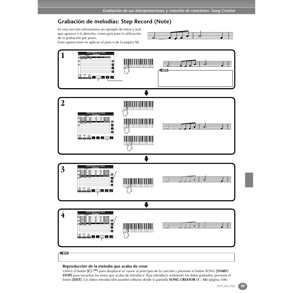 Grabación de melodías: step record (note), Reproducción de la melodía que acaba de crear | Yamaha Clavinova CVP-203 User Manual | Page 99 / 169