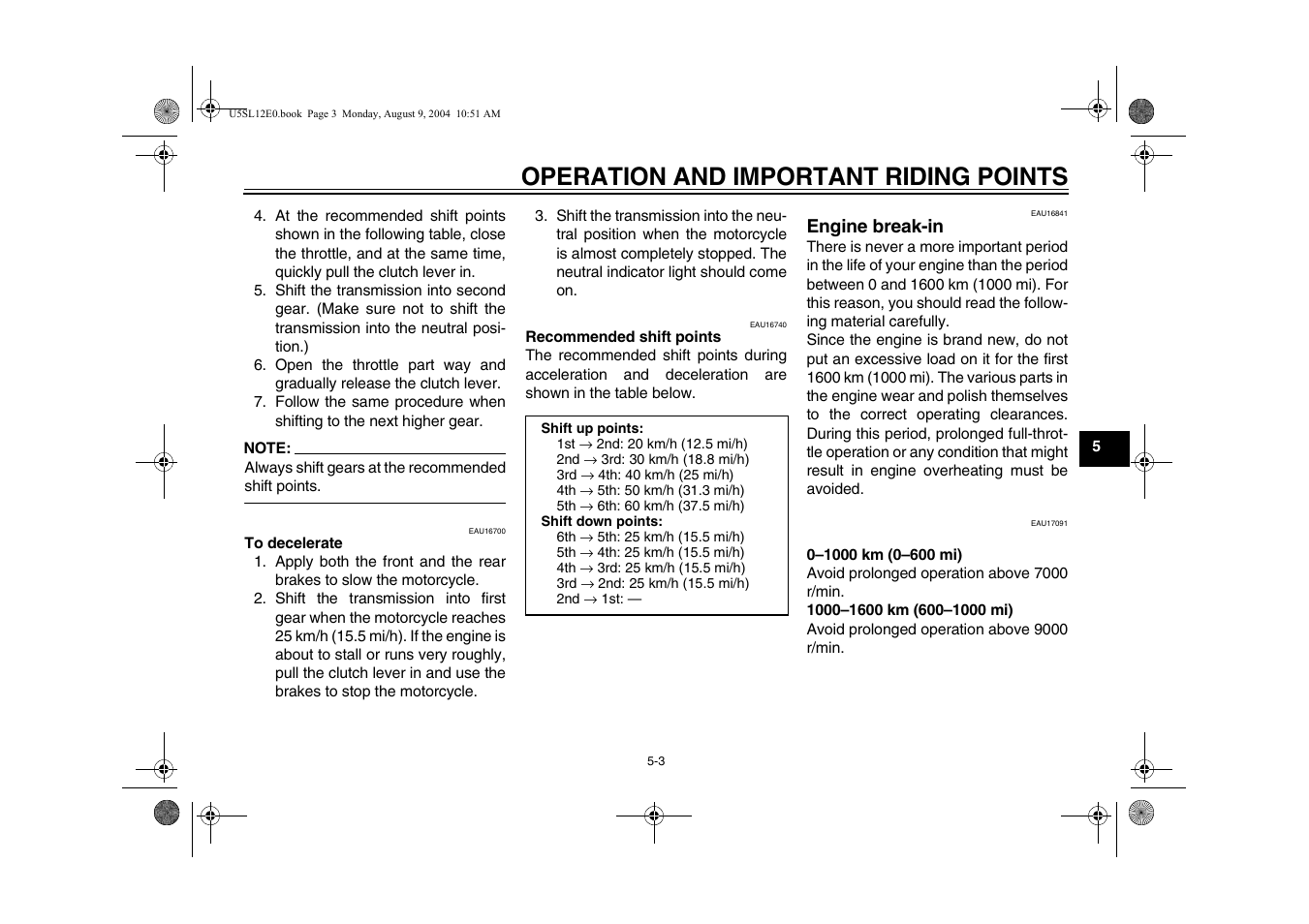 Engine break-in, Engine break-in -3, Operation and important riding points | Yamaha YZF-R6T(C) User Manual | Page 45 / 111