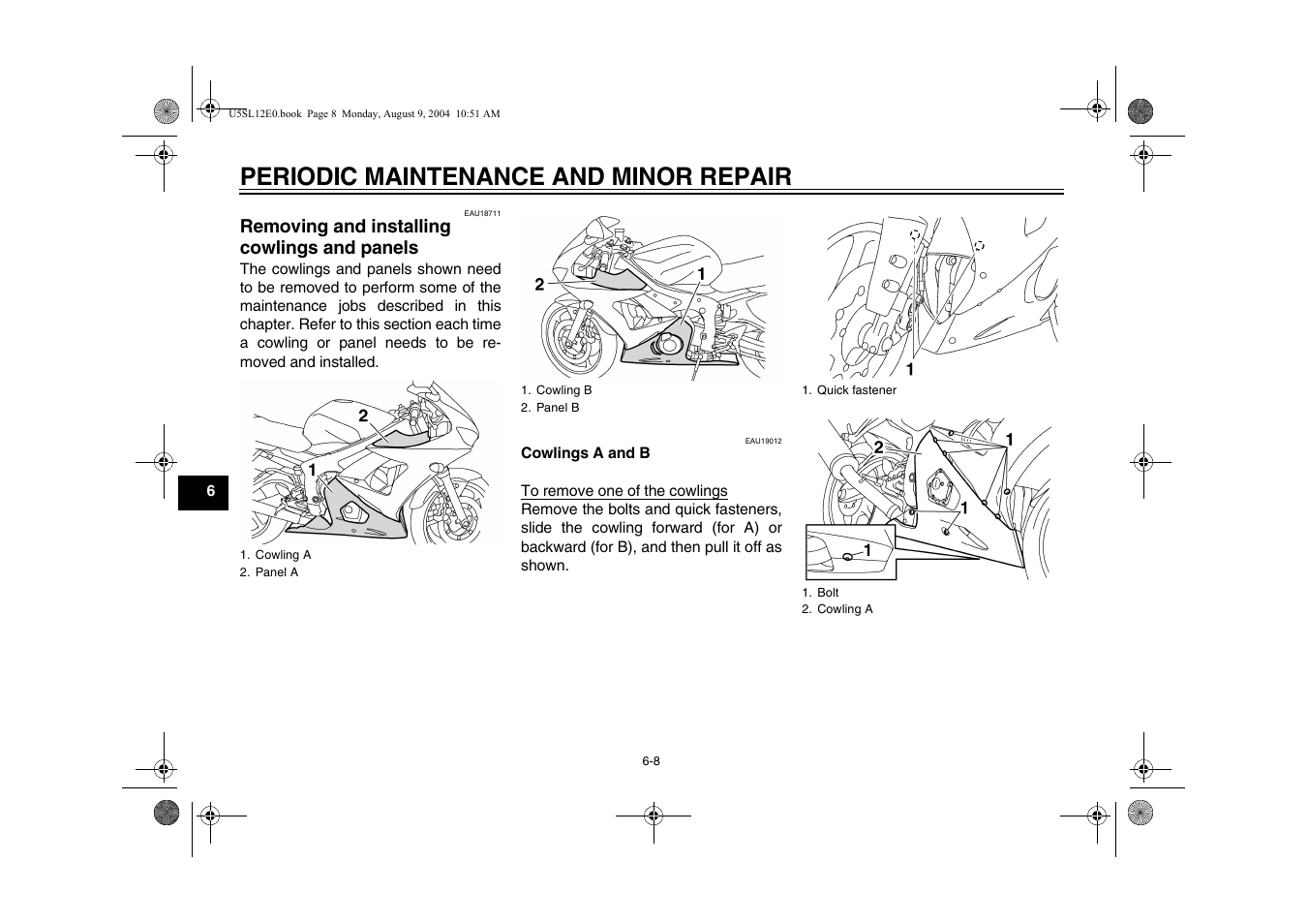 Removing and installing cowlings, And panels -8, Periodic maintenance and minor repair | Removing and installing cowlings and panels | Yamaha YZF-R6T(C) User Manual | Page 54 / 111