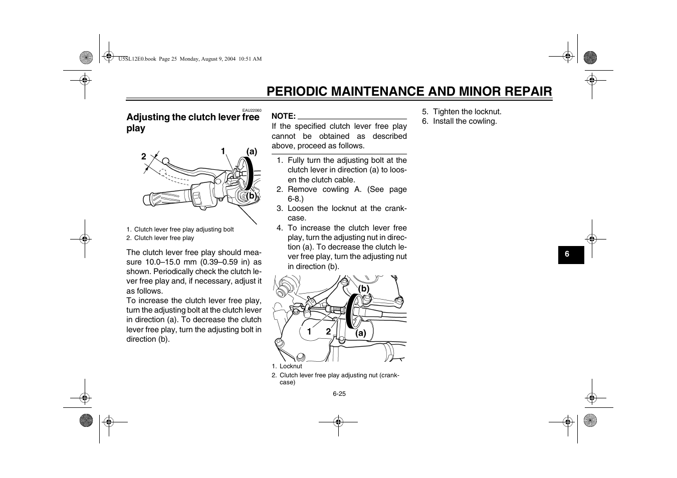 Adjusting the clutch lever free play, Adjusting the clutch lever free, Play -25 | Periodic maintenance and minor repair | Yamaha YZF-R6T(C) User Manual | Page 71 / 111