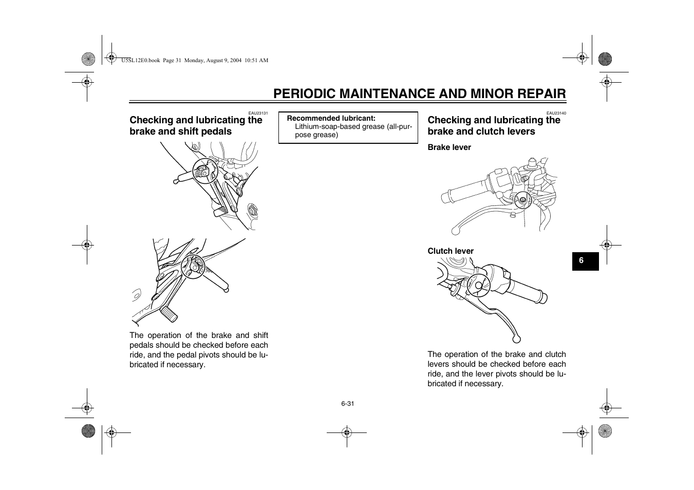Checking and lubricating the, Brake and shift pedals -31, Brake and clutch levers -31 | Periodic maintenance and minor repair | Yamaha YZF-R6T(C) User Manual | Page 77 / 111