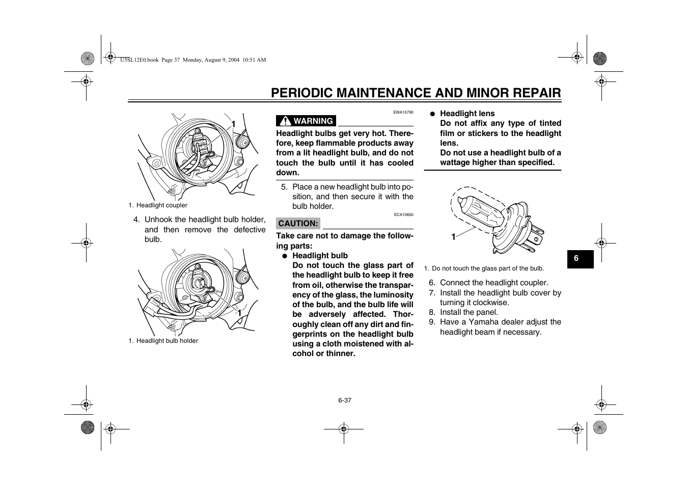 Periodic maintenance and minor repair | Yamaha YZF-R6T(C) User Manual | Page 83 / 111
