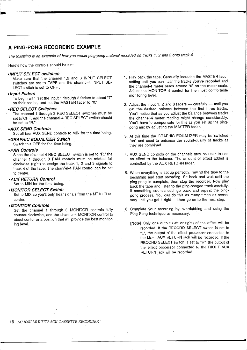 A ping-pong recording example, Input select switches, Input faders | Rec select switches, Aux send controls, Graphic equalizer switch, Pan controls, Aux return control, Monitor select switch, Monitor controls | Yamaha MT100II User Manual | Page 18 / 80