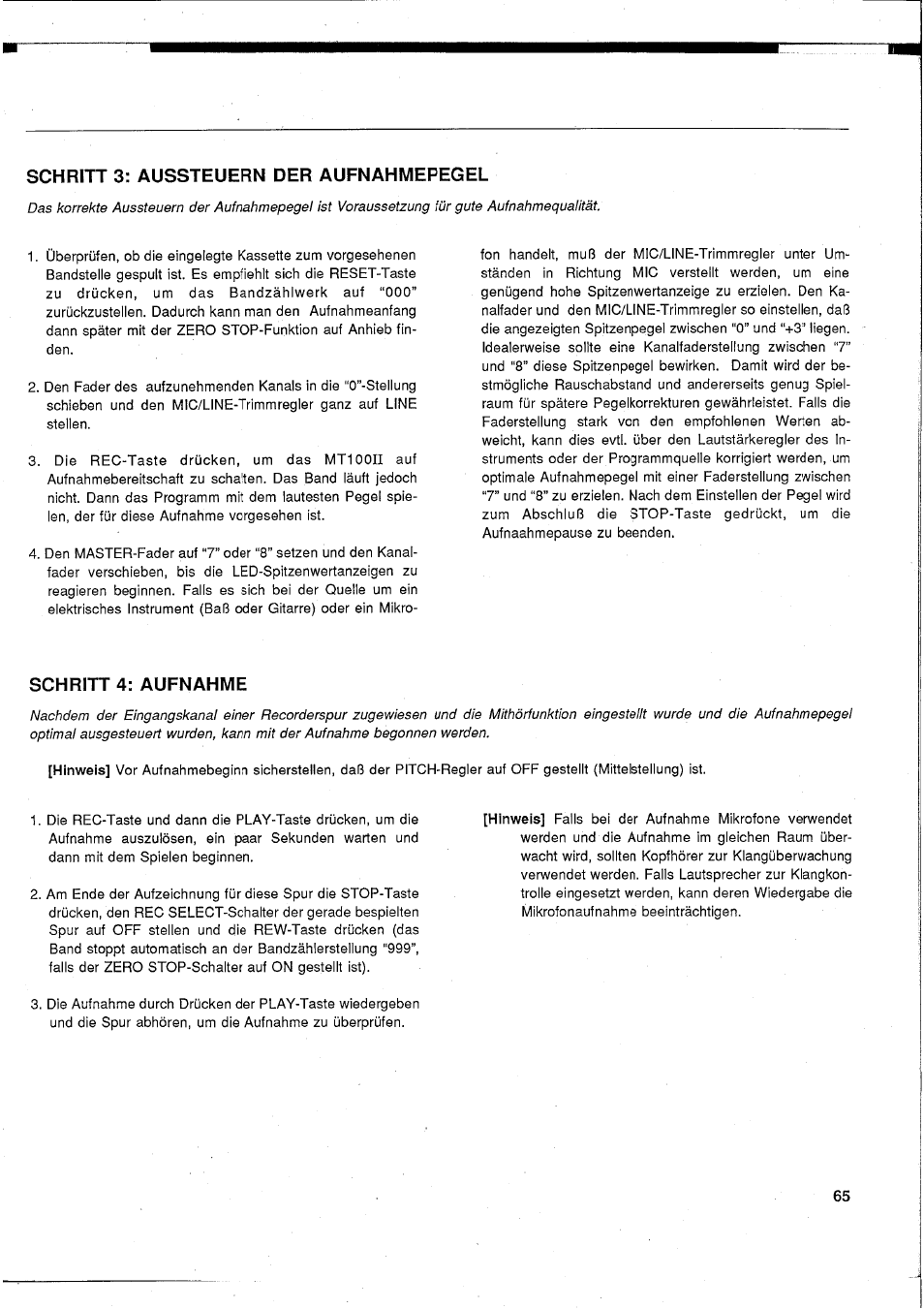 Schritt 3: aussteuern der aufnahmepegel, Schritt 4: aufnahme, Schritt | Aufnahme | Yamaha MT100II User Manual | Page 65 / 80