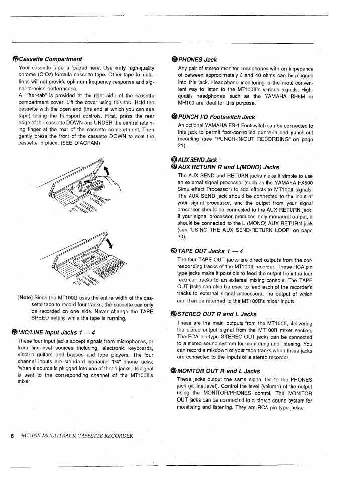 Cassette compartment, Mtc/une input jacks 1 — 4, Phones jack | Punch i/o footswitch jack, Auxsend jack, Aux return r and l(mono) jacks, Tape out jacks 1 — 4, Stereo out r and l jacks, Monitor out r and l jacks | Yamaha MT100II User Manual | Page 8 / 80