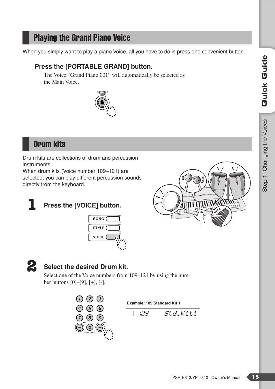 Playing the grand piano voice, Drum kits, Playing the grand piano voice drum kits | Yamaha YPT-310 User Manual | Page 15 / 90