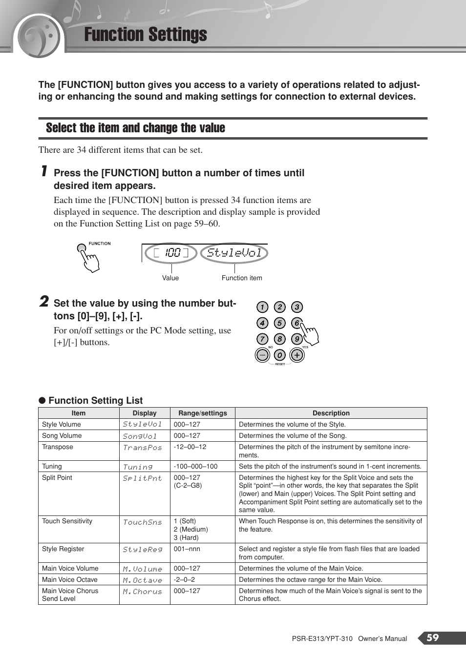 Function settings, Select the item and change the value, Stylevol 100 | Set the value by using the number but- tons [0]–[9, There are 34 different items that can be set | Yamaha YPT-310 User Manual | Page 59 / 90