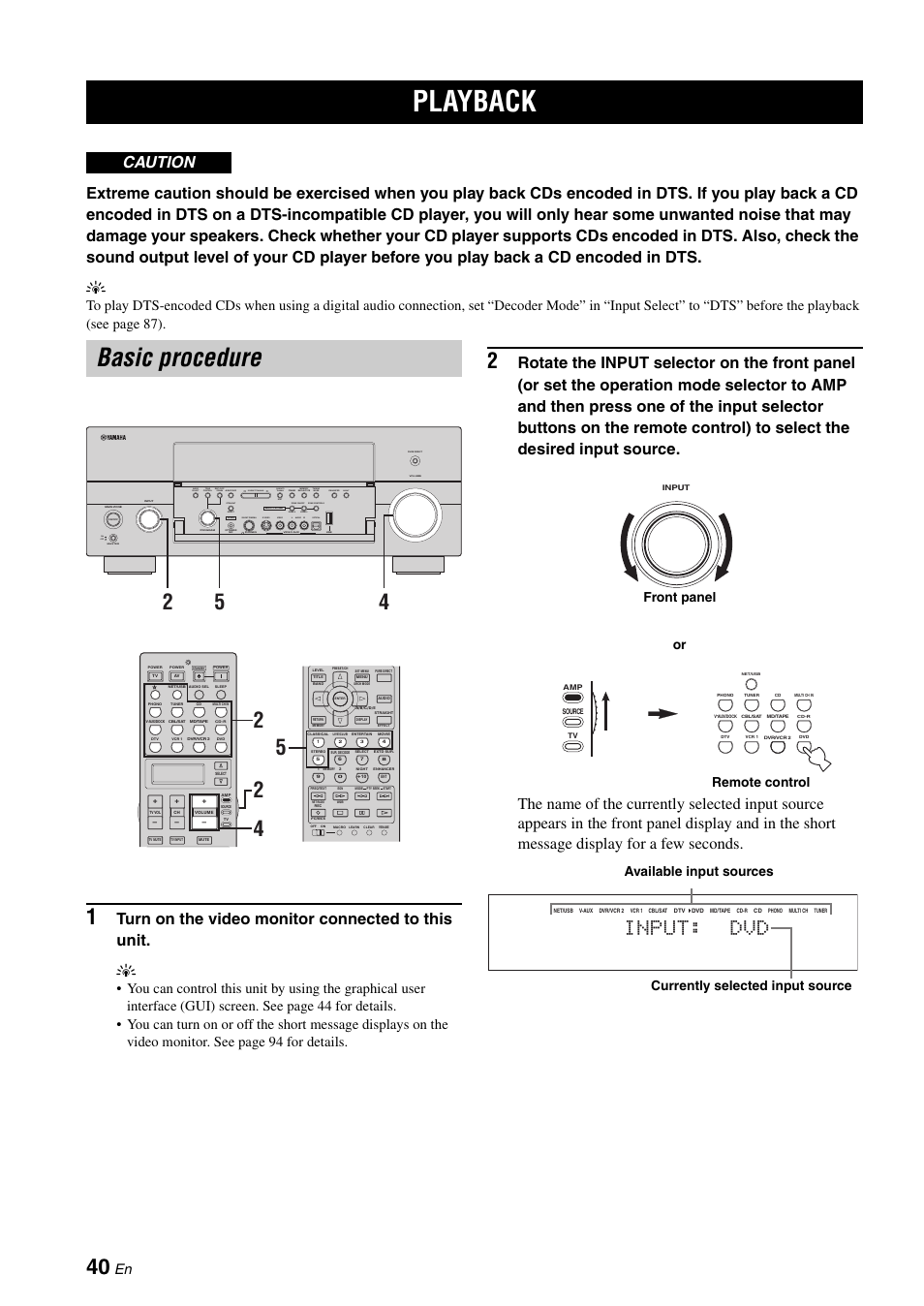 Playback, Basic procedure, Input: dvd | Caution, Preset/ tuning, Zone 3 r l optical, Zone 2 audio, Silent cinema s video video, Front panel remote control or | Yamaha RX-V2700 User Manual | Page 42 / 164