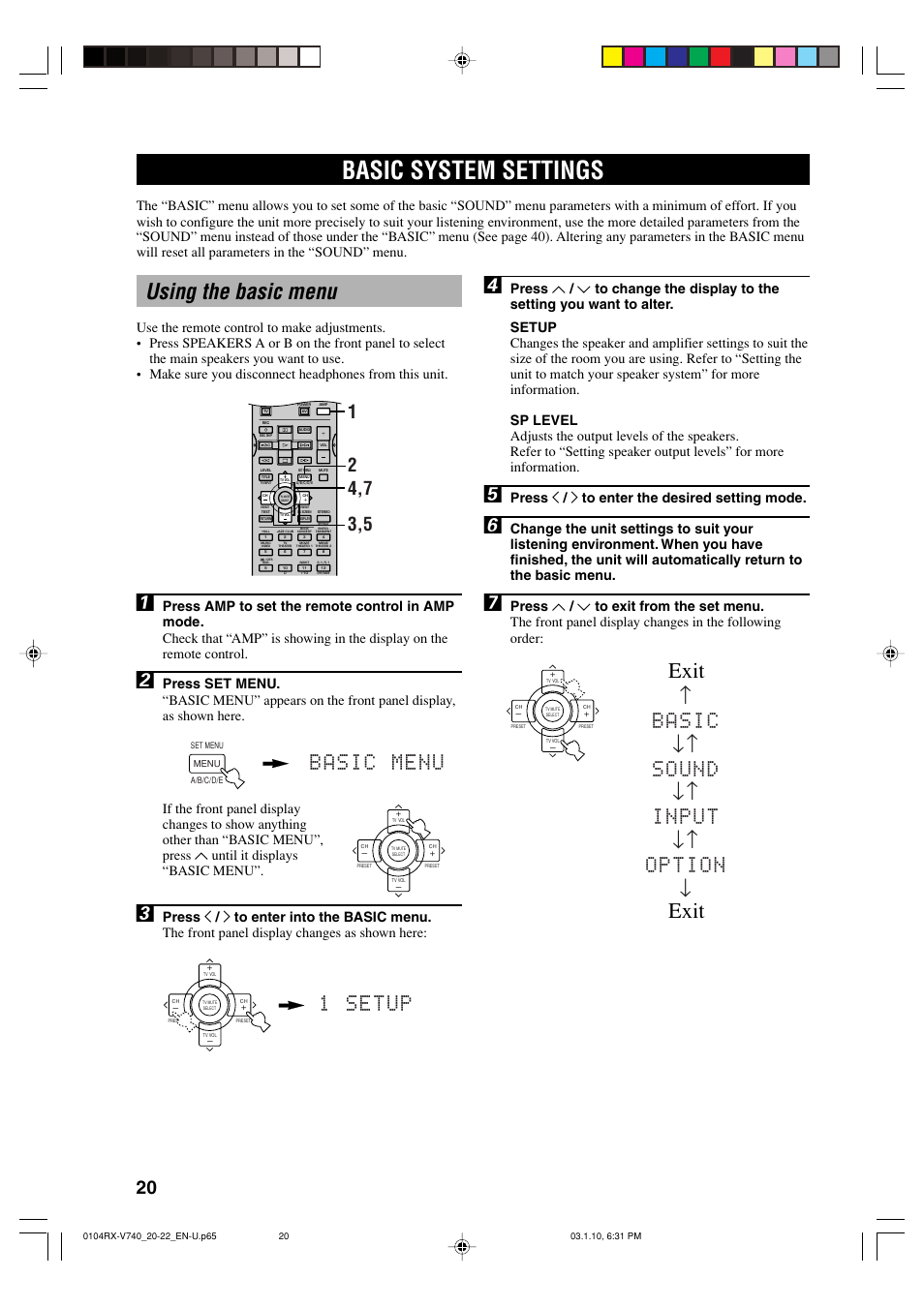 Basic system settings, Using the basic menu, Exit | Basic menu, 1setup, Basic ↓↑ sound ↓↑ input ↓↑ option, Press j / i to enter the desired setting mode | Yamaha RX-V740 User Manual | Page 24 / 71