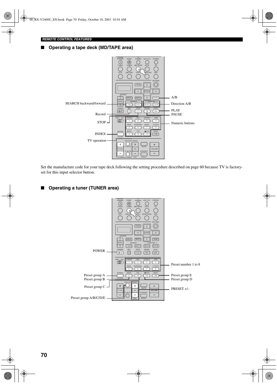 Operating a tape deck (md/tape area), Operating a tuner (tuner area), Remote control features | Yamaha RX-V2400 User Manual | Page 74 / 94