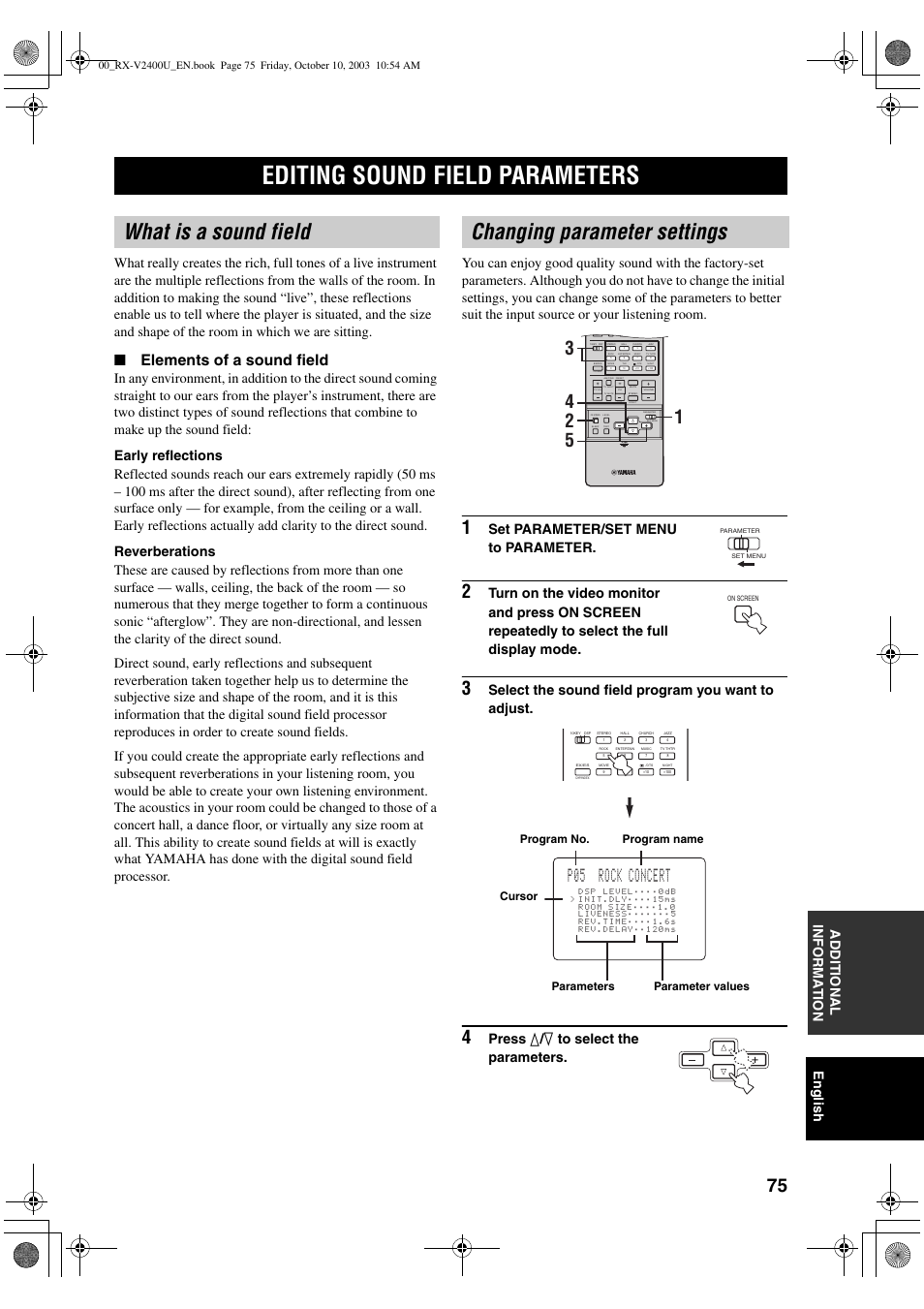 Additional information, Editing sound field parameters, What is a sound field | Changing parameter settings, What is a sound field changing parameter settings, P05 rock concert, Elements of a sound field, Set parameter/set menu to parameter, Select the sound field program you want to adjust, Press k / n to select the parameters | Yamaha RX-V2400 User Manual | Page 79 / 94