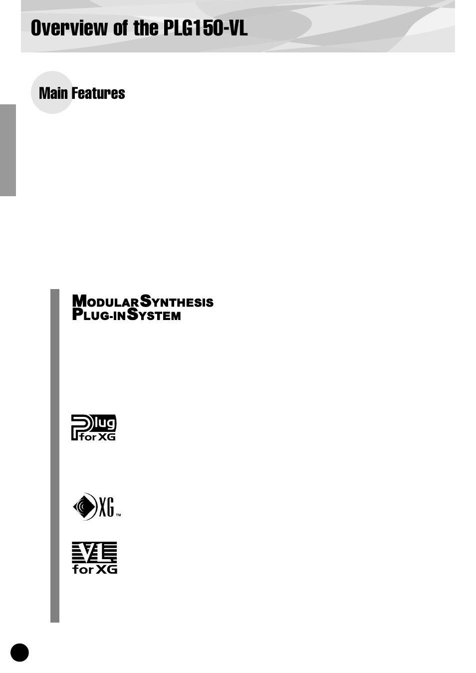 Overview of the plg150-vl, Main features | Yamaha PLG150-VL User Manual | Page 4 / 56