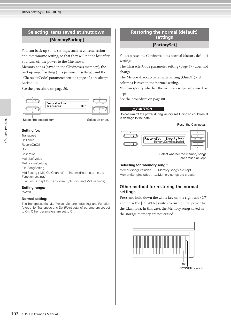 Selecting items saved at shutdown, Restoring the normal (default) settings, Other method for restoring the normal settings | Factoryset | Yamaha CLAVINOVA C L P - 3 8 0 User Manual | Page 102 / 136