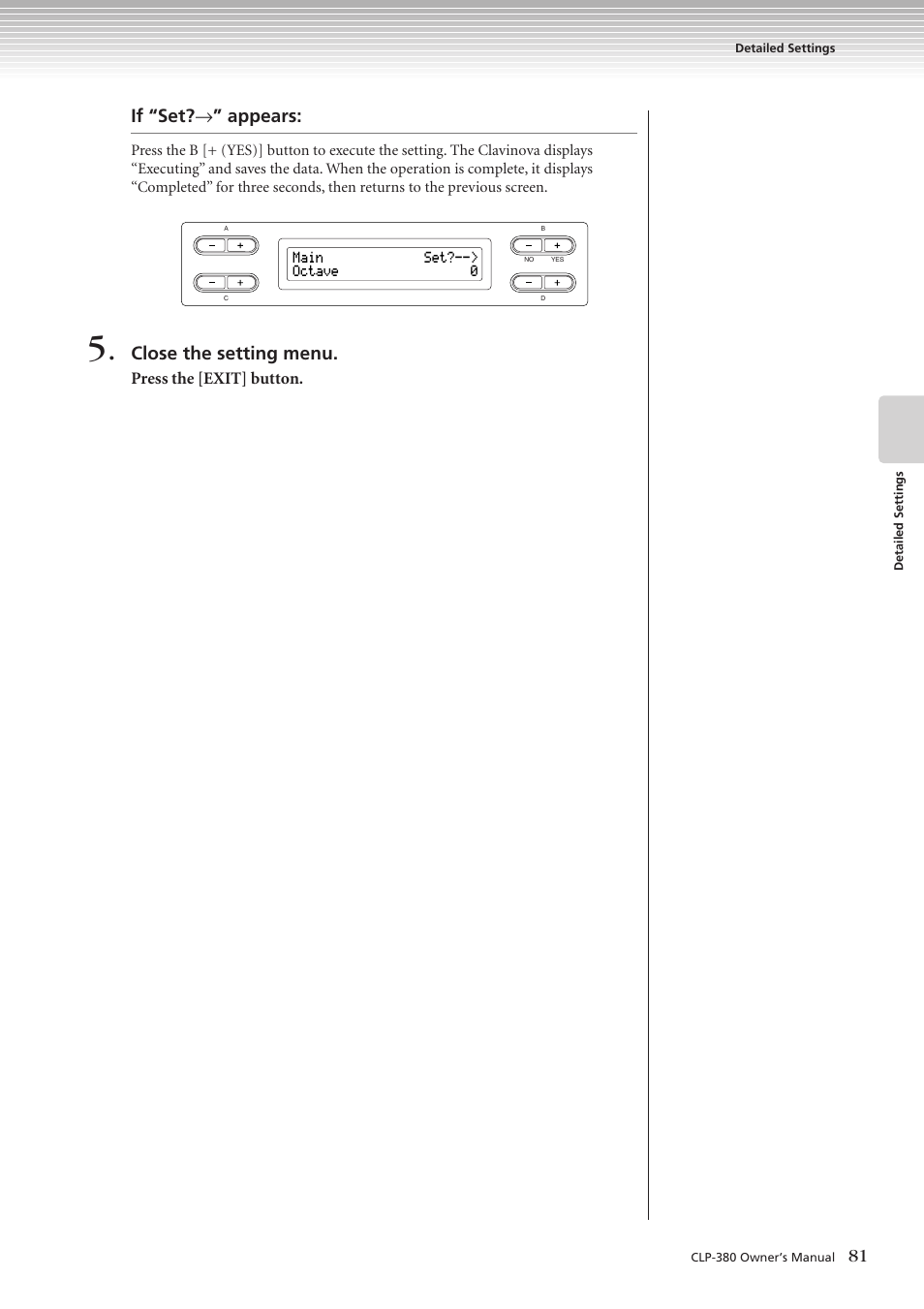 If “set? → ” appears, Close the setting menu | Yamaha CLAVINOVA C L P - 3 8 0 User Manual | Page 81 / 136