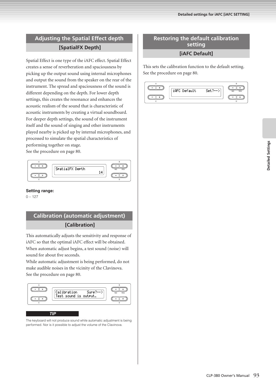 Adjusting the spatial effect depth, Calibration (automatic adjustment), Restoring the default calibration setting | Spatialfx depth, Calibration, Iafc default, Setting range | Yamaha CLAVINOVA C L P - 3 8 0 User Manual | Page 93 / 136