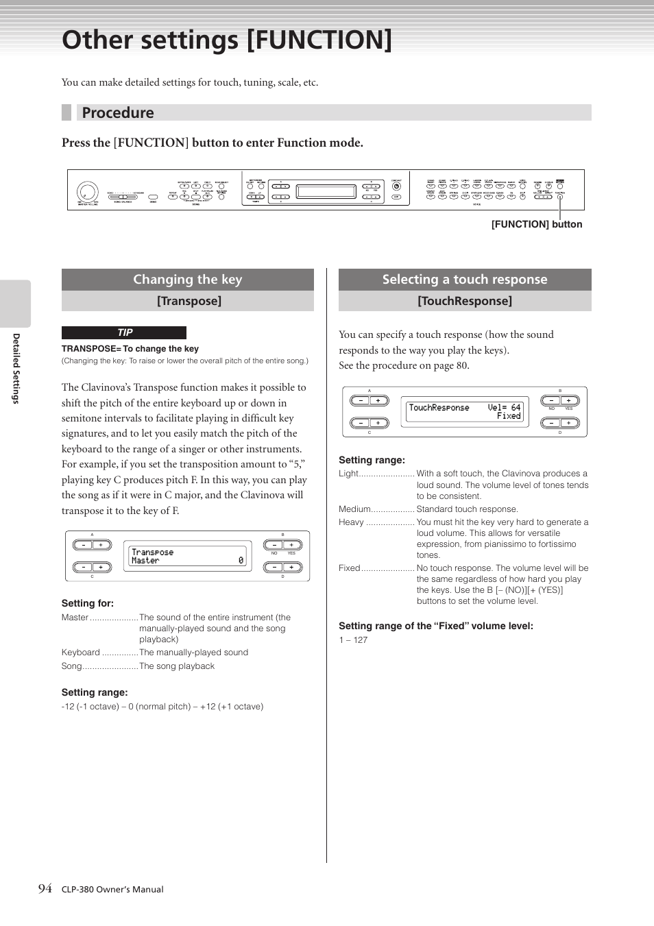 Other settings [function, Procedure, Press the [function] button to enter function mode | Changing the key, Selecting a touch response, Transpose, Touchresponse | Yamaha CLAVINOVA C L P - 3 8 0 User Manual | Page 94 / 136