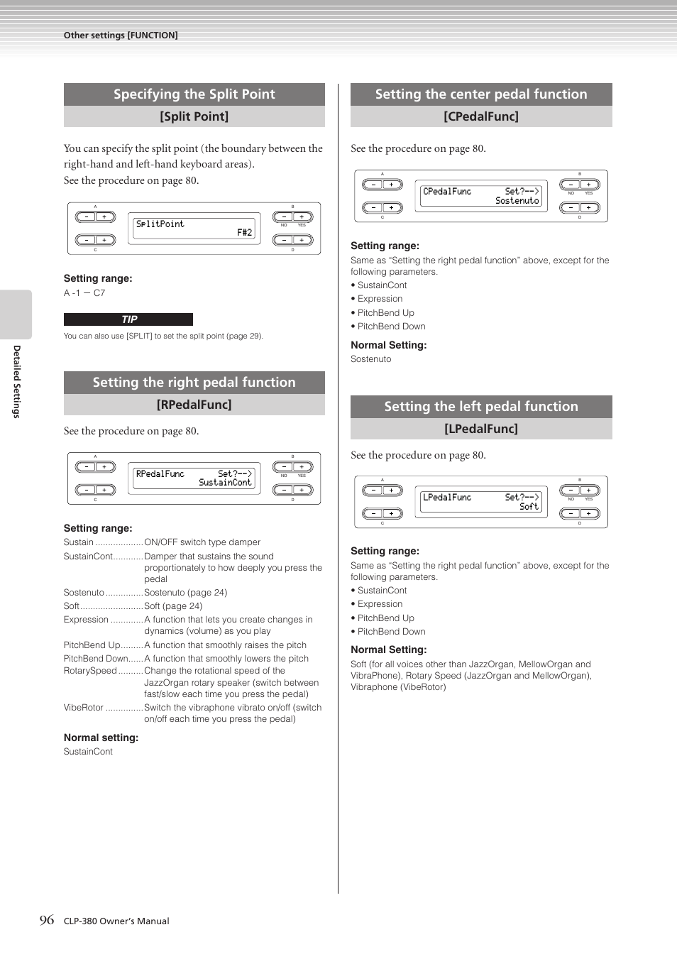 Specifying the split point, Setting the right pedal function, Setting the center pedal function | Setting the left pedal function, Split point, Rpedalfunc, Cpedalfunc, Lpedalfunc, See the procedur e on page 80 | Yamaha CLAVINOVA C L P - 3 8 0 User Manual | Page 96 / 136