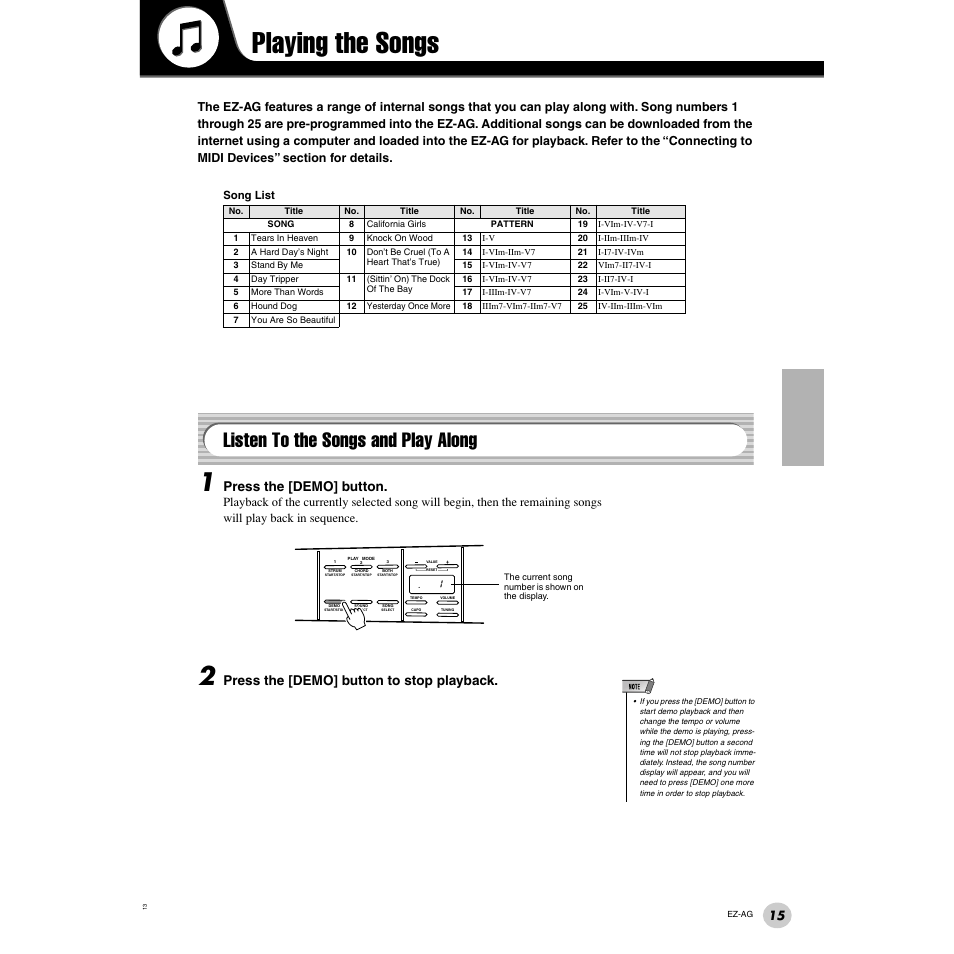 Playing the songs, Listen to the songs and play along, Press the [demo] button | Press the [demo] button to stop playback | Yamaha 2 EZ-AG User Manual | Page 15 / 36