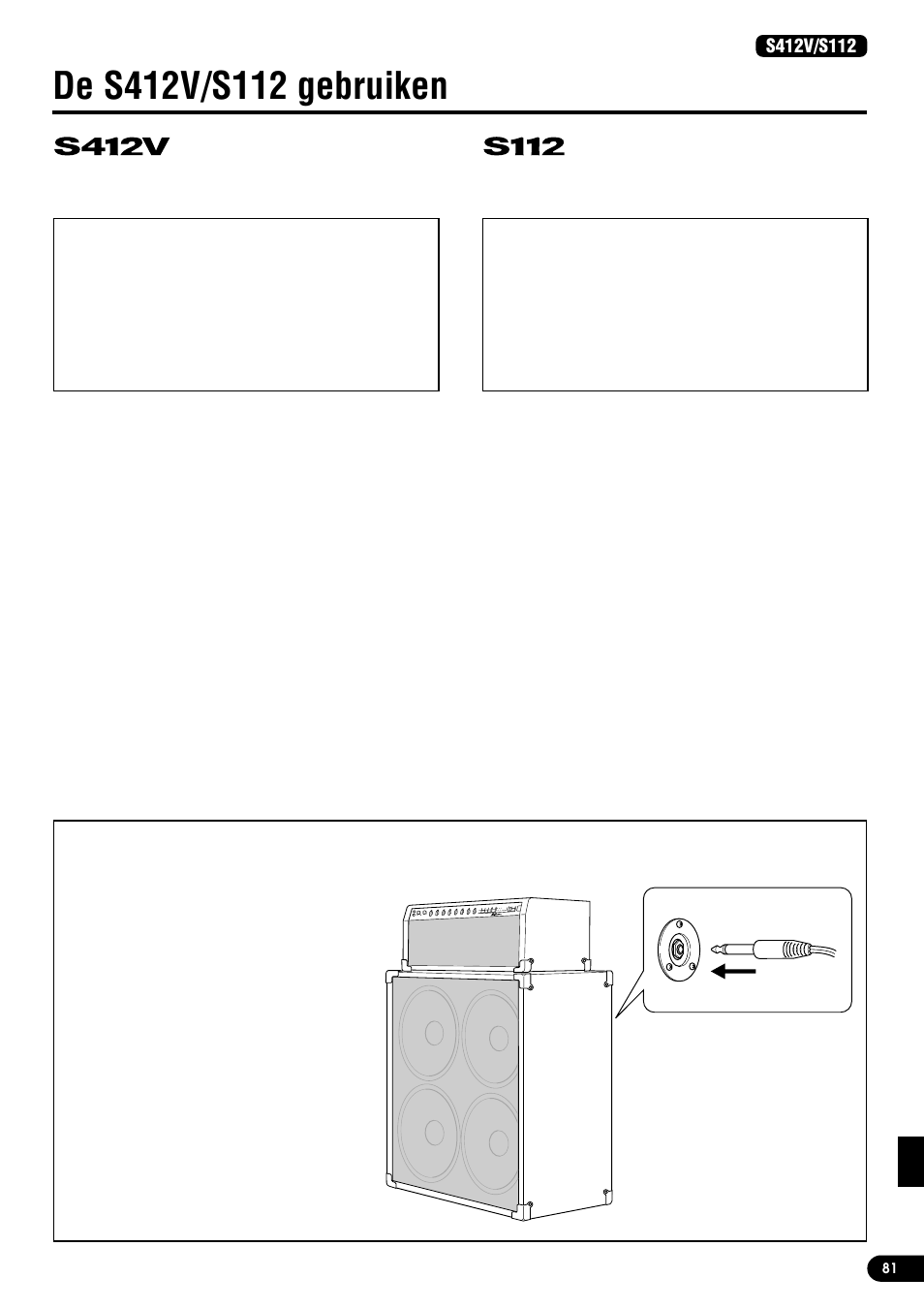 De s412v/s112 gebruiken, Het aansluiten, Specificaties | Yamaha DG130HA User Manual | Page 81 / 84