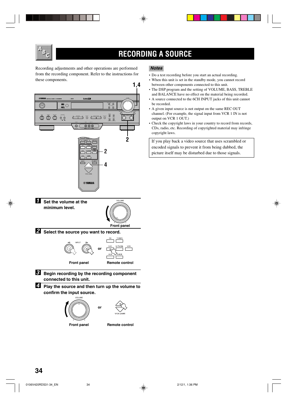 Recording a source, Set the volume at the minimum level, Select the source you want to record | Remote control, Front panel or, Front panel, Front panel or remote control | Yamaha RX-V420RDS User Manual | Page 36 / 57