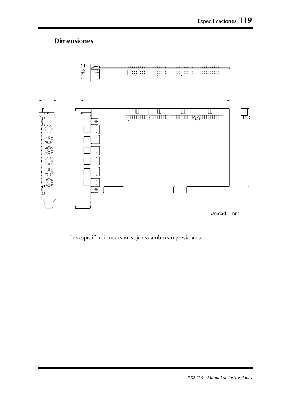 Dimensiones, Especificaciones, Unidad: mm | Yamaha DS2416 User Manual | Page 118 / 161