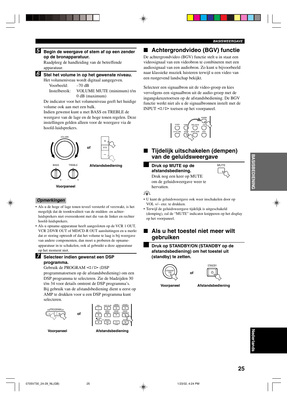 Achtergrondvideo (bgv) functie, Als u het toestel niet meer wilt gebruiken, Basisbediening | Yamaha RX-V730RDS User Manual | Page 27 / 71