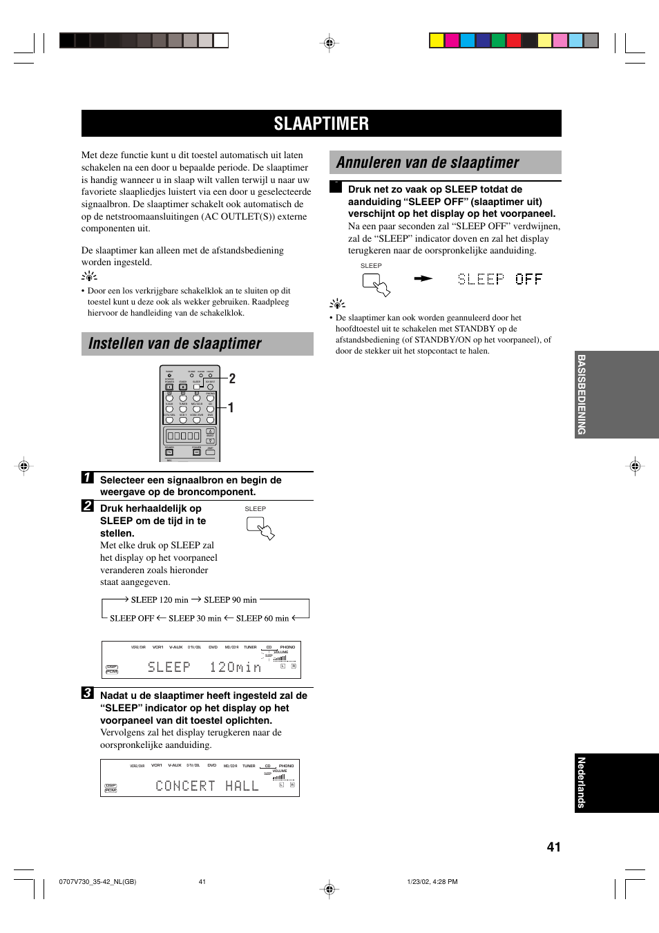 Slaaptimer, Instellen van de slaaptimer 1, Annuleren van de slaaptimer 1 | Yamaha RX-V730RDS User Manual | Page 43 / 71