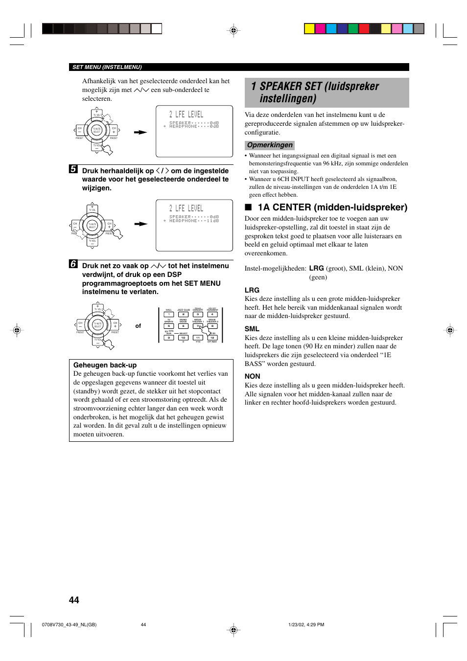 1 speaker set (luidspreker instellingen), 1a center (midden-luidspreker), 2 lfe level | Yamaha RX-V730RDS User Manual | Page 46 / 71