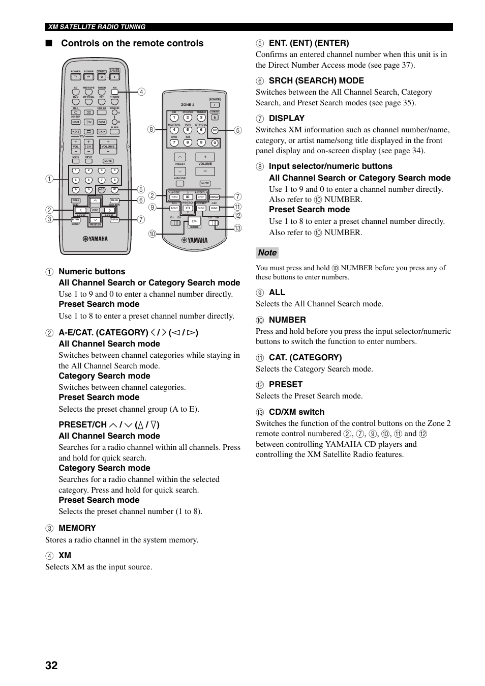Controls on the remote controls, Xm satellite radio tuning | Yamaha RX-797 User Manual | Page 36 / 55