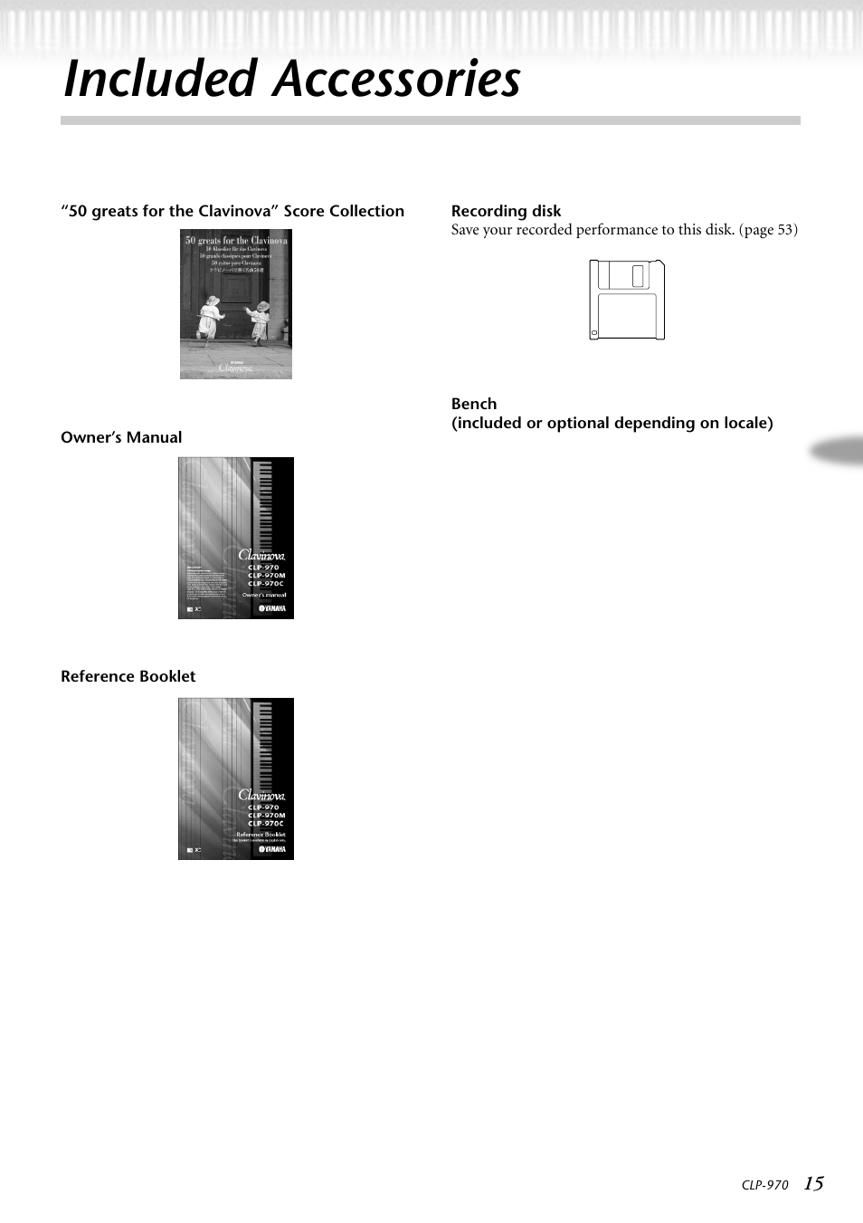 Included accessories | Yamaha CLP-970C EN User Manual | Page 15 / 114