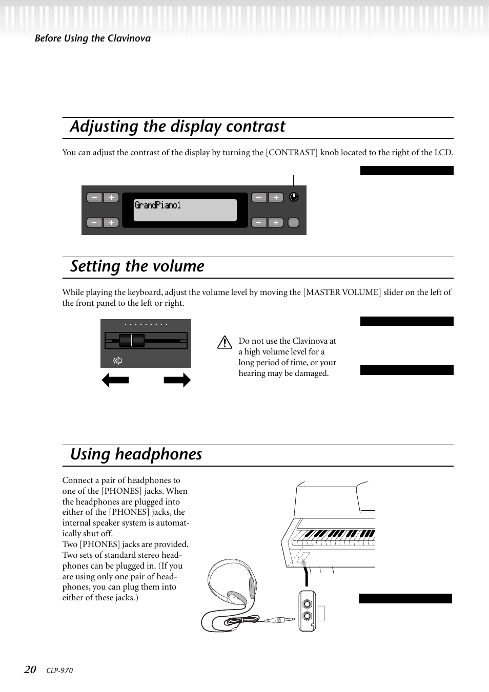 Adjusting the display contrast, Setting the volume, Using headphones | Before using the clavinova | Yamaha CLP-970C EN User Manual | Page 20 / 114