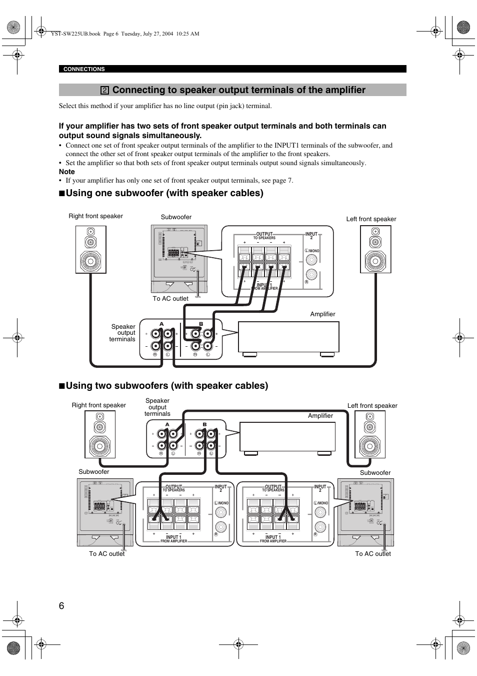 Using one subwoofer (with speaker cables), Using two subwoofers (with speaker cables) | Yamaha YST-SW225 User Manual | Page 10 / 20