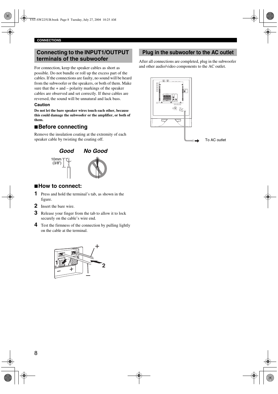 Before connecting, How to connect, Plug in the subwoofer to the ac outlet | How to connect: 1, 1plug in the subwoofer to the ac outlet | Yamaha YST-SW225 User Manual | Page 12 / 20
