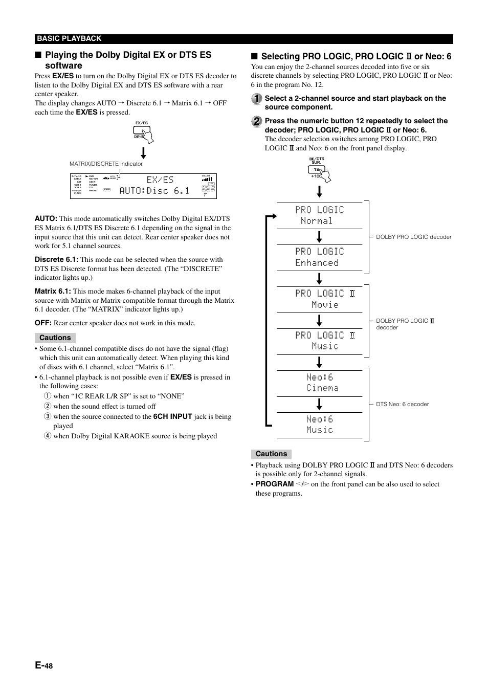 Playing the dolby digital ex or dts es software, Ex/es auto:disc 6.1, Selecting pro logic, pro logic or neo: 6 | Yamaha DSP-AZ1 User Manual | Page 50 / 110