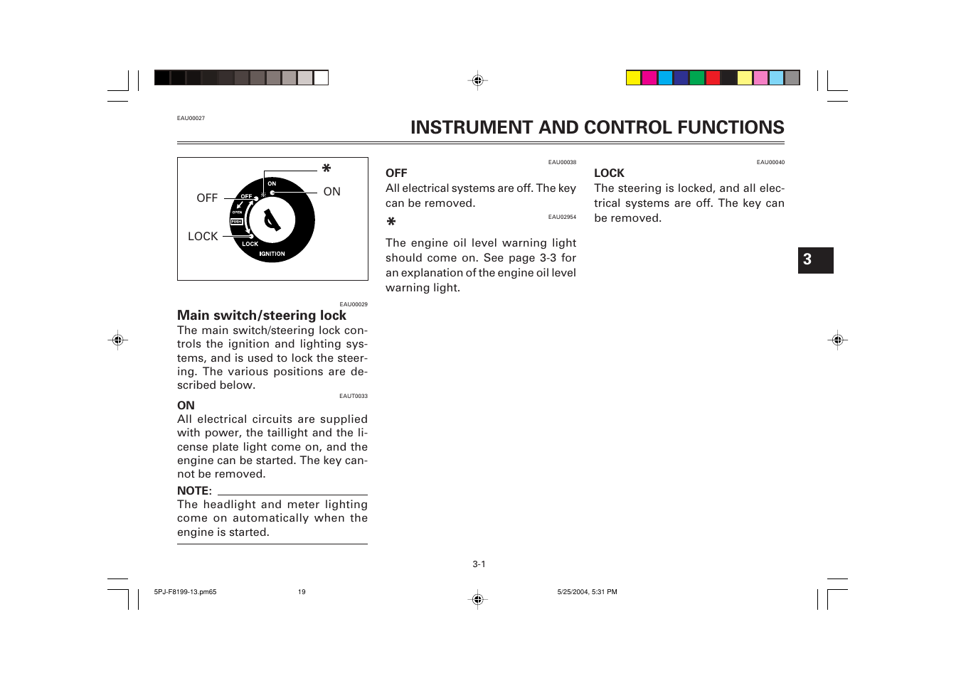 Instrument and control functions, Main switch/steering lock | Yamaha YW50T User Manual | Page 20 / 77